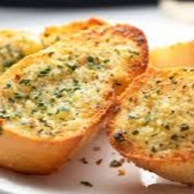 Garlic Bread.